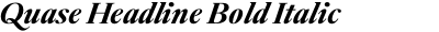 Quase Headline Bold Italic